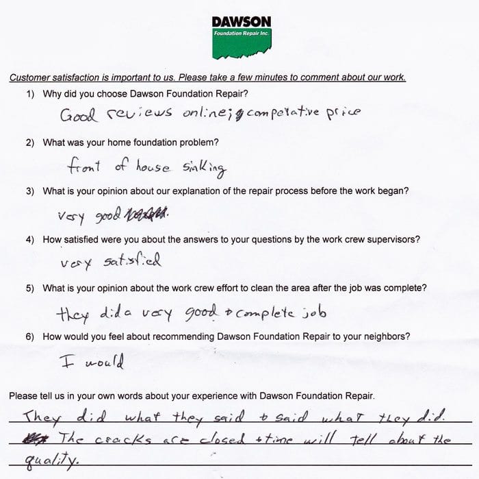 A Friendswood foundation repair customer has written testimonial letter #644 about the quality of work and performance of the personnel of Dawson Foundation Repair.