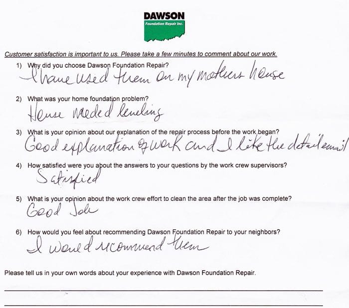 A Houston customer has written testimonial letter #643 about the quality of work and performance of the personnel of Dawson Foundation Repair.