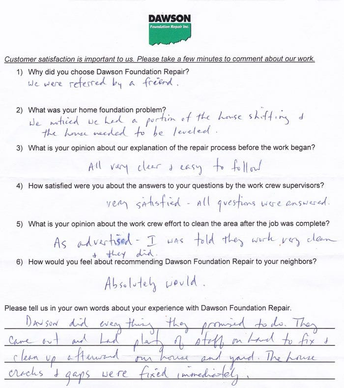 A Sugar Land foundation repair customer has written testimonial letter #655 about the quality of work and performance of the personnel of Dawson Foundation Repair.