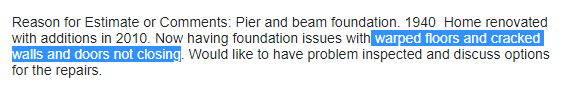 Warped floors are an indication that the pier and beam foundation is in need of leveling and/or repair.