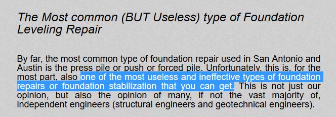 The pushed piles method of foundation repair is low cost, low quality, and temporary.