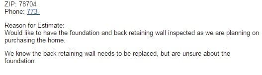 A potential Austin home buyer is asking for an inspection of the house foundation and back retaining wall.